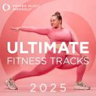 Power Music Workout - 2025 Ultimate Fitness Tracks