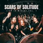 Scars Of Solitude - Live in Misery vol  1