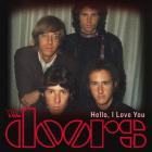 The Doors - - Hello, I Love You The Doors  