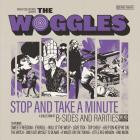 The Woggles - Stop And Take A Minute