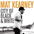 Mat Kearney-City of Black And White  Deluxe Version -16BIT-WEB-FLAC-2009-SYMPHONY