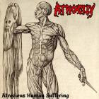 Atrocity - Atrocious Human Suffering