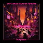 Exploding Head Syndrome - Deathbeds