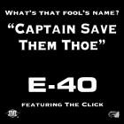 E-40-Captain Save Them Thoe-16BIT-WEB-FLAC-1994-SHHHHHH