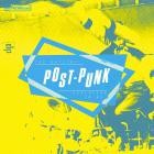 VA - The Bristol Post Punk Explosion (1978-1982)