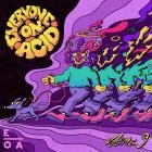 Everyone On Acid: Volume 9
