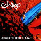 Oshiego - Crossing The Bridge Of Siraat