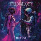 ItaloMelody - In and Out