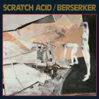 Scratch Acid-Berserker EP-REMASTERED-24BIT-96KHZ-WEB-FLAC-2025-FLACCiD