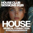 VA - House Club Sessions 2026