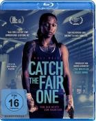 Catch the Fair One