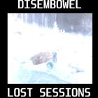 Disembowel - Grinding Metal Death Gore Splatterfeast