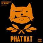Phat Kat-Re-Dedication To The Suckers-Euro Version-24BIT-WEB-FLAC-2023-TiMES