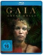 GAIA - Grüne Hölle