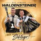 Die jungen Waldensteiner - Der absolute SCHLAGER