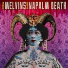 Melvins & Napalm Death - - Savage Imperial Death March  