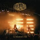 The Vintage Caravan - The Monuments Tour (Live)