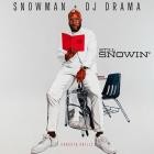 Jeezy X DJ Drama - Still Snowin'