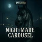 Earsquaker - Nightmare Carousel