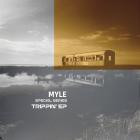 MYLE - Trippin' EP
