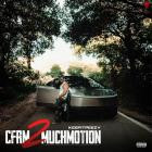 KeepItPeezy - CFRM 2 Much Motion