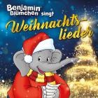 Benjamin Blümchen - Benjamin Blümchen singt Weihnachtslieder