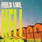 Weakened Friends - - Feels Like Hell  