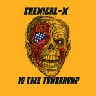 chemical-x-is this tomorrow-16BIT-WEB-FLAC-2026-FLACCiD