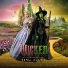 VA - - Wicked For Good The Soundtrack (Sing-Along)  