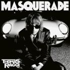 Thomas Raggi - MASQUERADE