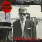 Primal Scream - Come Ahead-The Remixes Vol 1 Vocals