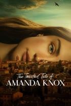The Twisted Tale of Amanda Knox - Staffel 1