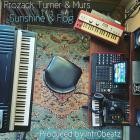 Prozack Turner-Sunshine And Fog  Feat Murs -Single-WEB-2021-UVU