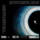 The Mechanist - Synthetic Sun