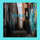 Gigi El Amoroso - Jack Is