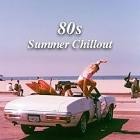 80s Summer Chillout