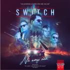 The Switch - - No Way Out  