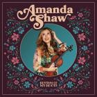 Amanda Shaw - Rhythm of My Roots