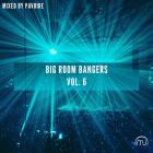 VA - Big Room Bangers Vol  6 (Mixed by Pavoire)
