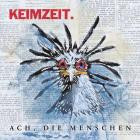 Keimzeit - Ach, die Menschen