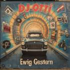 DJ Otti - Ewig Gestern