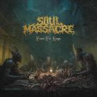 Soul Massacre - Feast For Kings