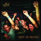 Crown House - Keep Moving