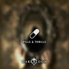 Darkbloom - Pills & Thrills