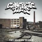 Concrete Ties - This Broken World