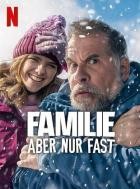Familie, aber nur fast