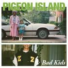Pigeon Island-Bad Kids-16BIT-WEB-FLAC-2025-FLACCiD