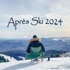 Apres Ski 2024