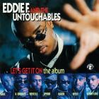 VA-Eddie F And The Untouchables-Lets Get It On The Album-16BIT-WEB-FLAC-1994-SHHHHHH