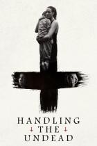 Handling the Undead
